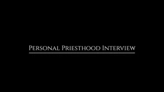 APPRENTICE SHEPARD Chapter 10 – Personal Priesthood Interview